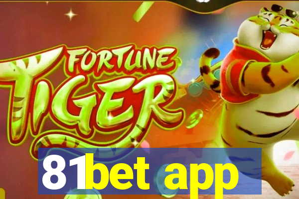 81bet app